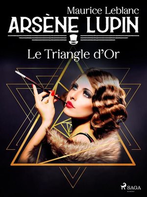 cover image of Arsène Lupin — Le Triangle d'Or